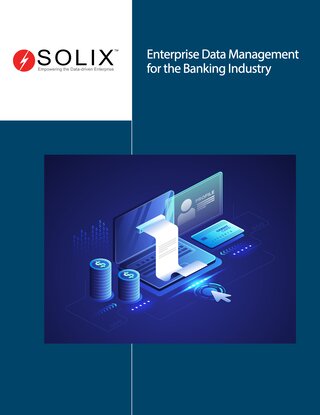 Enterprise Data Management for Banking and Finance