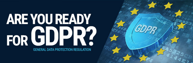 Are you ready for GDPR?